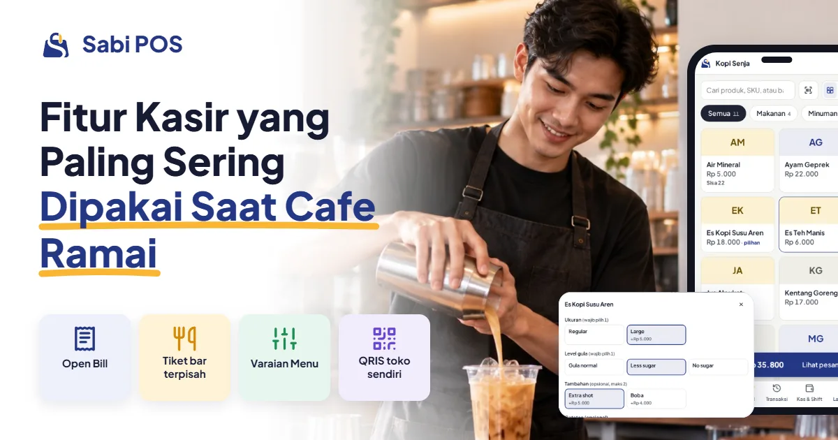 Fitur aplikasi kasir kafe untuk mencatat pesanan, mengatur varian menu, dan mempercepat transaksi saat kafe ramai.